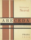 Vítězslav Nezval: Abeceda. Taneční komposice Milči Mayerové. [Karel Teige (1900-1951)]