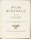 Atlas der Mineralien [Alexander Josef Bernard (1859-1912)]