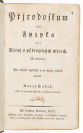 PŘÍRODOSKUM NEB FYZYKA ČILI UČENJ O PŘIROZENÝCH WĚCECH (NATÜRLICHE FORSCHUNG ODER PHYSIK, DAS IST, DAS LERNEN ÜBER NATÜRLICHE DINGE) [Karel Šádek (1783-1854)]