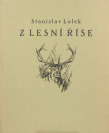 Z lesní říše [Stanislav Lolek (1873-1936)]