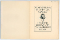 Catalogue XXXI. výstava S.V.U. Mánes "Les Indépendants" [Various authors]